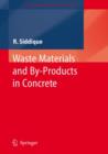 Waste Materials and By-products in Concrete - Book