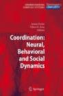 Coordination: Neural, Behavioral and Social Dynamics - eBook