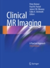 Clinical MR Imaging : A Practical Approach - eBook