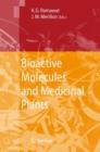 Bioactive Molecules and Medicinal Plants - Book