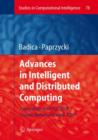 Advances in Intelligent and Distributed Computing : Proceedings of the 1st International Symposium on Intelligent and Distributed Computing IDC 2007, Craiova, Romania, October 2007 - Book