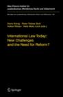 International Law Today: New Challenges and the Need for Reform? - Book