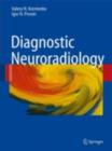 Diagnostic Neuroradiology - eBook
