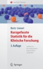 Kurzgefasste Statistik Fur Die Klinische Forschung : Leitfaden Fur Die Verteilungsfreie Analyse Kleiner Stichproben - Book