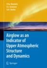 Airglow as an Indicator of Upper Atmospheric Structure and Dynamics - Book