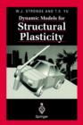 Dynamic Models for Structural Plasticity - Book