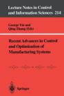 Recent Advances in Control and Optimization of Manufacturing Systems - Book