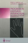 Progress in Gestural Interaction : Proceedings of Gesture Workshop ’96, March 19th 1996, University of York, UK - Book