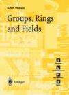 Groups, Rings and Fields - Book