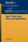 Type-2 Fuzzy Logic: Theory and Applications - Book