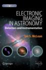 Electronic Imaging in Astronomy : Detectors and Instrumentation - Book