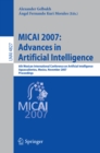 MICAI 2007: Advances in Artificial Intelligence : 6th Mexican International Conference on Artificial Intelligence, Aguascalientes, Mexico, November 4-10, 2007, Proceedings - eBook
