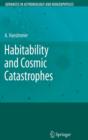 Habitability and Cosmic Catastrophes - Book