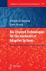 Bio-Inspired Technologies for the Hardware of Adaptive Systems : Real-World Implementations and Applications - Book