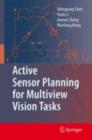 Active Sensor Planning for Multiview Vision Tasks - eBook