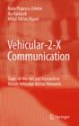 Vehicular-2-X Communication : State-of-the-Art and Research in Mobile Vehicular Ad hoc Networks - eBook