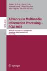 Advances in Multimedia Information Processing - PCM 2007 : 8th Pacific Rim Conference on Multimedia, Hong Kong, China, December 11-14, 2007, Proceedings - Book