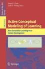 Active Conceptual Modeling of Learning : Next Generation Learning-Base System Development - eBook
