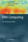 DNA Computing : 13th International Meeting on DNA Computing, DNA13, Memphis, TN, USA, June 4-8, 2007, Revised Selected Papers - eBook