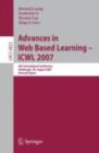 Advances in Web Based Learning - ICWL 2007 : 6th International Conference,  Edinburgh, UK, August 15-17, 2007, Revised Papers - eBook