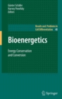 Bioenergetics : Energy Conservation and Conversion - Book