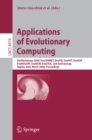 Applications of Evolutionary Computing : EvoWorkshops 2008: EvoCOMNET, EvoFIN, EvoHOT, EvoIASP, EvoMUSART, EvoNUM, EvoSTOC, and EvoTransLog - eBook
