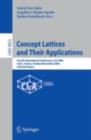 Concept Lattices and Their Applications : Fourth International Conference, CLA 2006 Tunis, Tunisia, October 30-November 1, 2006 Selected Papers - eBook