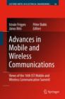 Advances in Mobile and Wireless Communications : Views of the 16th IST Mobile and Wireless Communication Summit - Book