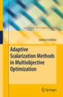 Adaptive Scalarization Methods in Multiobjective Optimization - Book