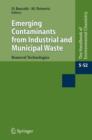 Emerging Contaminants from Industrial and Municipal Waste : Removal technologies - eBook
