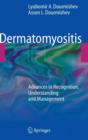 Dermatomyositis : Advances in Recognition, Understanding and Management - Book