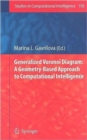 Generalized Voronoi Diagram: A Geometry-Based Approach to Computational Intelligence - Book