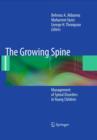The Growing Spine : Management of Spinal Disorders in Young Children - eBook