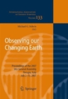 Observing Our Changing Earth : Proceedings of the 2007 IAG General Assembly, Perugia, Italy, July 2 - 13, 2007 - Book
