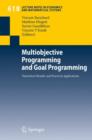 Multiobjective Programming and Goal Programming : Theoretical Results and Practical Applications - Book