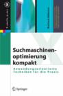 Suchmaschinenoptimierung Kompakt : Anwendungsorientierte Techniken Fur Die Praxis - Book