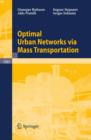 Optimal Urban Networks via Mass Transportation - Book