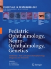 Pediatric Ophthalmology, Neuro-Ophthalmology, Genetics : Strabismus -  New Concepts in Pathophysiology, Diagnosis, and Treatment - eBook