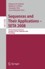 Sequences and Their Applications - SETA 2008 : 5th International Conference Lexington, KY, USA, September 14-18, 2008,  Proceedings - Book