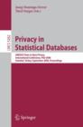 Privacy in Statistical Databases : UNESCO Chair in Data Privacy International Conference, PSD 2008, Istanbul, Turkey, September 24-26, 2008, Proceedings - Book