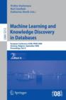 Machine Learning and Knowledge Discovery in Databases : European Conference, Antwerp, Belgium, September 15-19, 2008, Proceedings, Part II - Book