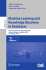 Machine Learning and Knowledge Discovery in Databases : European Conference, Antwerp, Belgium, September 15-19, 2008, Proceedings, Part II - eBook