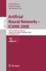 Artificial Neural Networks - ICANN 2008 : 18th International Conference, Prague, Czech Republic, September 3-6, 2008, Proceedings, Part II - eBook
