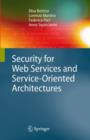 Security for Web Services and Service-Oriented Architectures - Book
