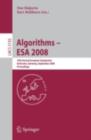 Algorithms - ESA 2008 : 16th Annual European Symposium, Karlsruhe, Germany, September 15-17, 2008, Proceedings - eBook