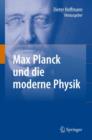 Max Planck Und Die Moderne Physik - Book