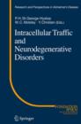 Intracellular Traffic and Neurodegenerative Disorders - Book