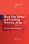 Shock Wave Science and Technology Reference Library, Vol. 5 : Non-Shock Initiation of Explosives - eBook