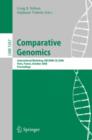 Comparative Genomics : International Workshop, RECOMB-CG 2008, Paris, France, October 13-15, 2008, Proceedings - Book