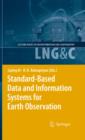 Standard-Based Data and Information Systems for Earth Observation - eBook